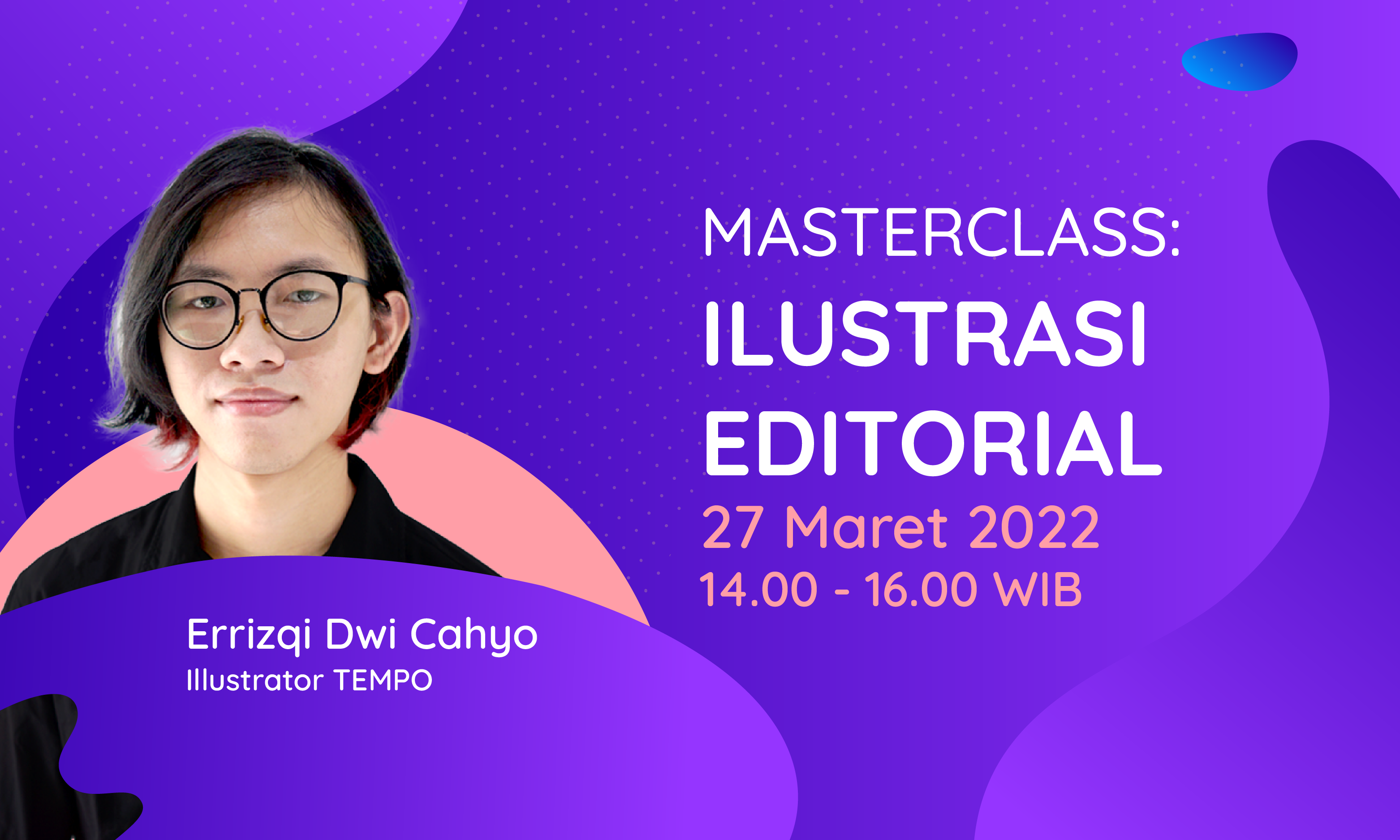 MasterClass TMW 2022: Desain Ilustrasi Editorial bersama Errizqi Dwi Cahyo